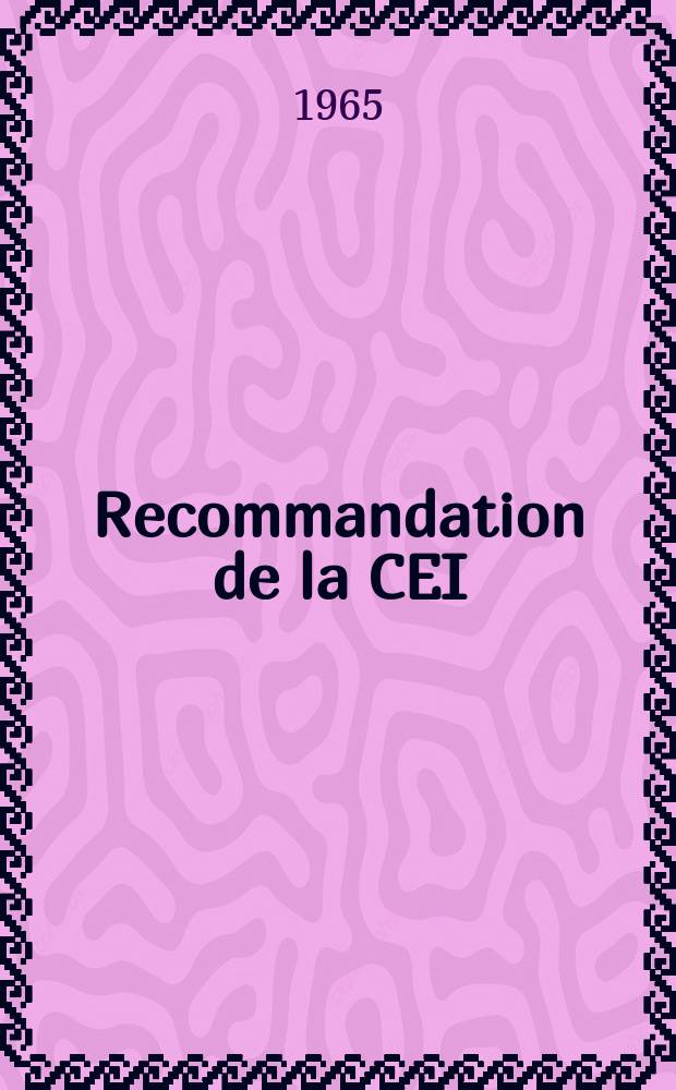 Recommandation de la CEI : Publication : Condensateurs d'antiparasitage