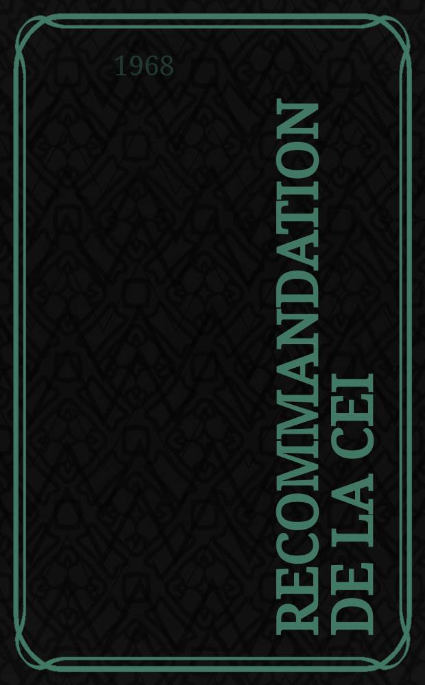 Recommandation de la CEI : Publication : Interrupteurs sensibles