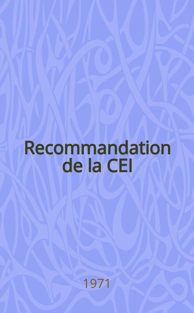 Recommandation de la CEI : Publication : Connecteurs pour fr&eacute;quences radio&eacute;lectriques