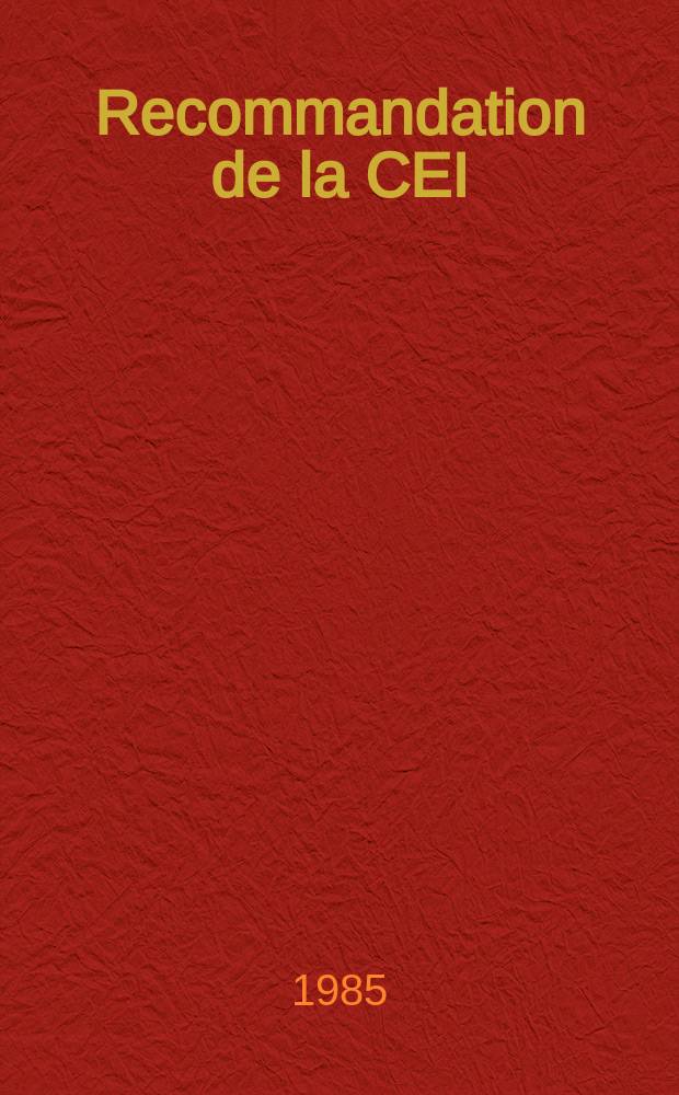 Recommandation de la CEI : Publication. 169–18 : Connecteurs pour fréquences radioélectriques