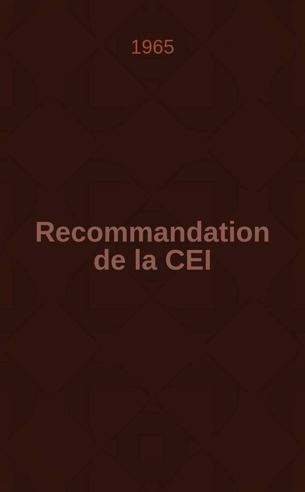 Recommandation de la CEI : Publication : Fil de connexion à haute tension avec isolation à combustion lente pour utilisation dans les récepteurs de télévision