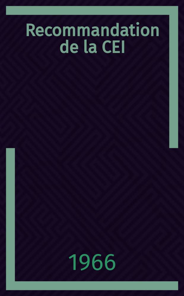 Recommandation de la CEI : Publication : Dimensions de la zone de sertissage des contacts à sertir usines