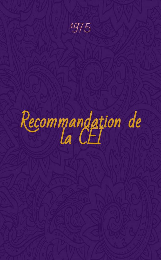 Recommandation de la CEI : Publication. 204–1C : Equipement électrique des machines-outils