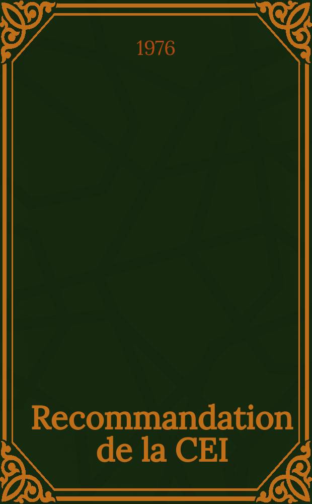 Recommandation de la CEI : Publication. 76–4 : Transformations de puissance