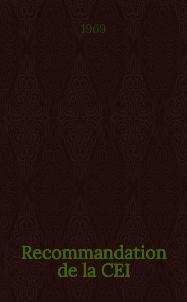 Recommandation de la CEI : Publication. 244–2B : Méthodes de mesure applicables aux émetteurs radioélectriques