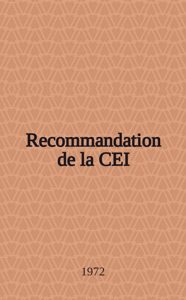 Recommandation de la CEI : Publication. 117–13 : Symboles graphiques recommandes