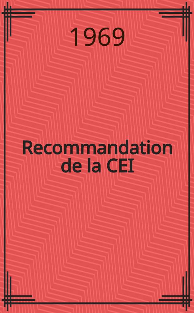 Recommandation de la CEI : Publication : Méthodes recommandées pour la détermination de la permittivité et du facteur de dissipation des isolants électriques aux fréquences industrielles, audibles et radioélectriques (ondes métriques comprises)