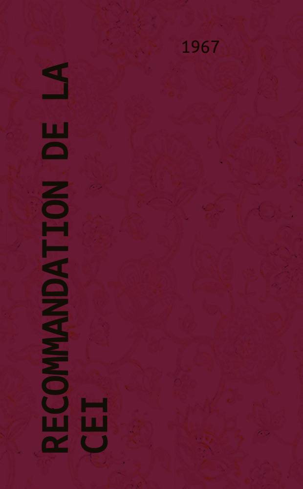 Recommandation de la CEI : Publication : Alimentation des appareils de prospection radiométrique portes par véhicules aéronautiques ou terrestres