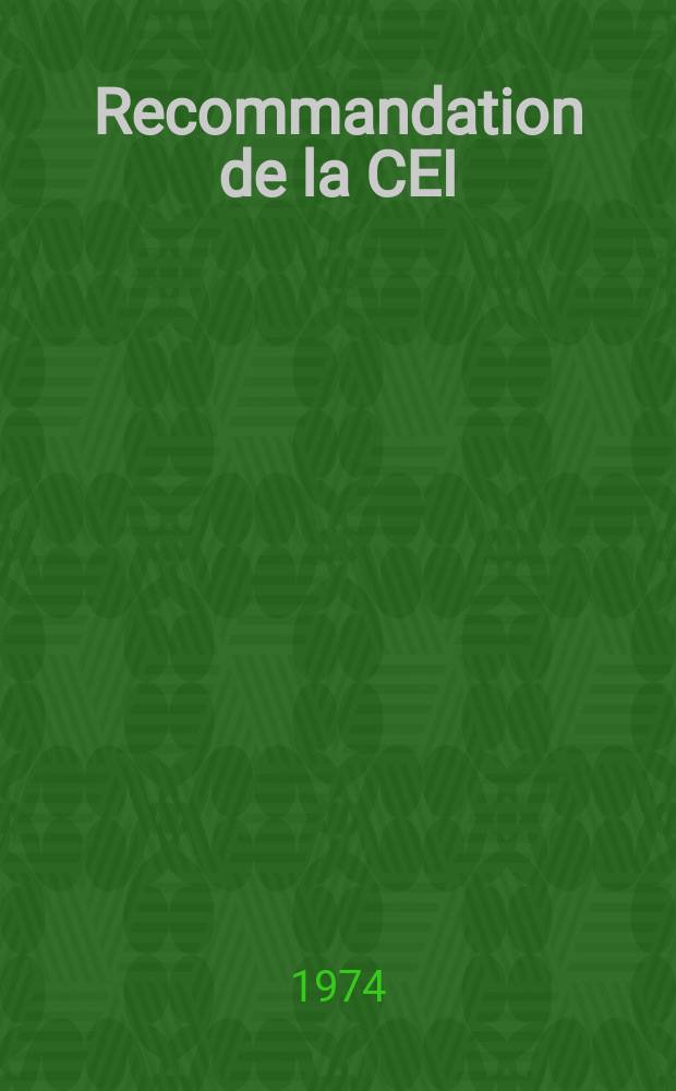 Recommandation de la CEI : Publication. 117–13C : Symboles graphiques recommandes