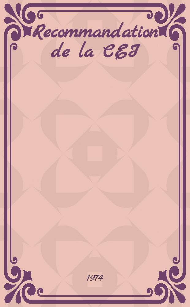 Recommandation de la CEI : Publication. 117–14A : Symboles graphiques recommandes