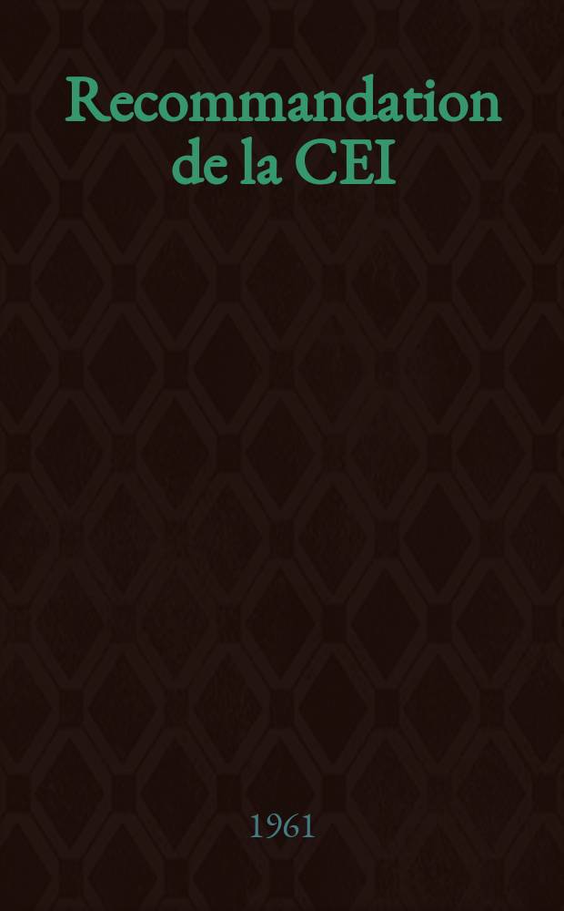 Recommandation de la CEI : Publication : Sectionneurs à courant alternatif et sectionneurs de terre