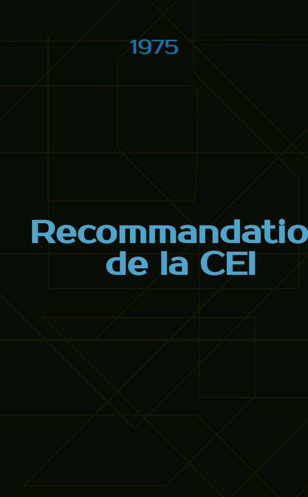 Recommandation de la CEI : Publication : Sectionneurs à courant alternatif et sectionneurs de terre