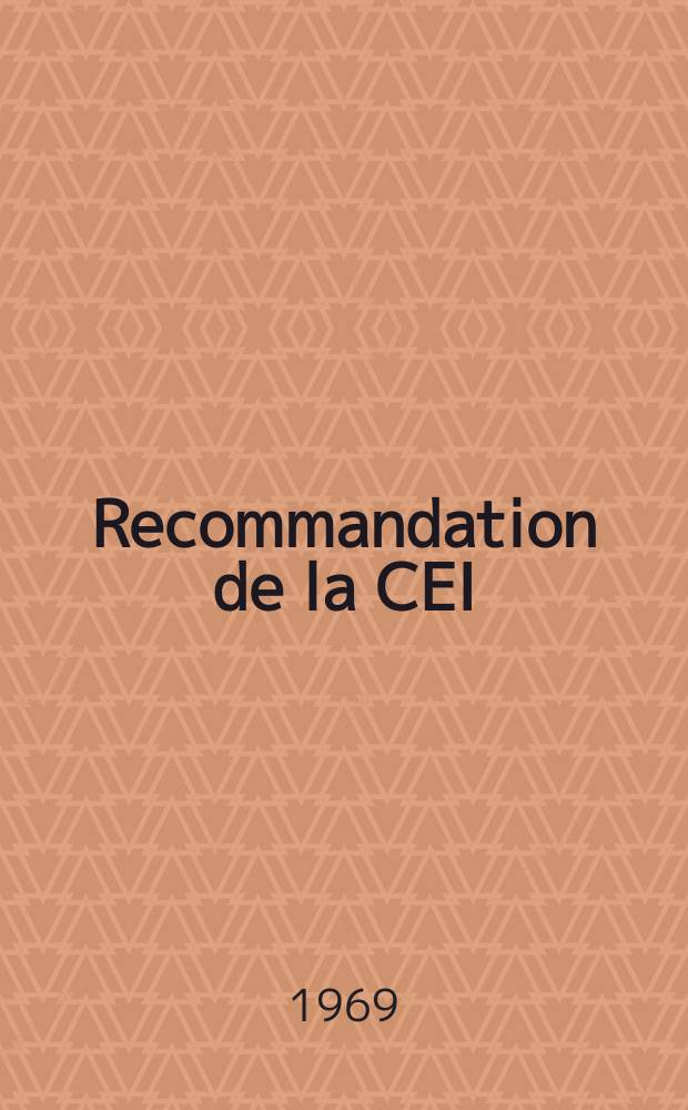 Recommandation de la CEI : Publication : Résistances fixes bobinées du tpe 2