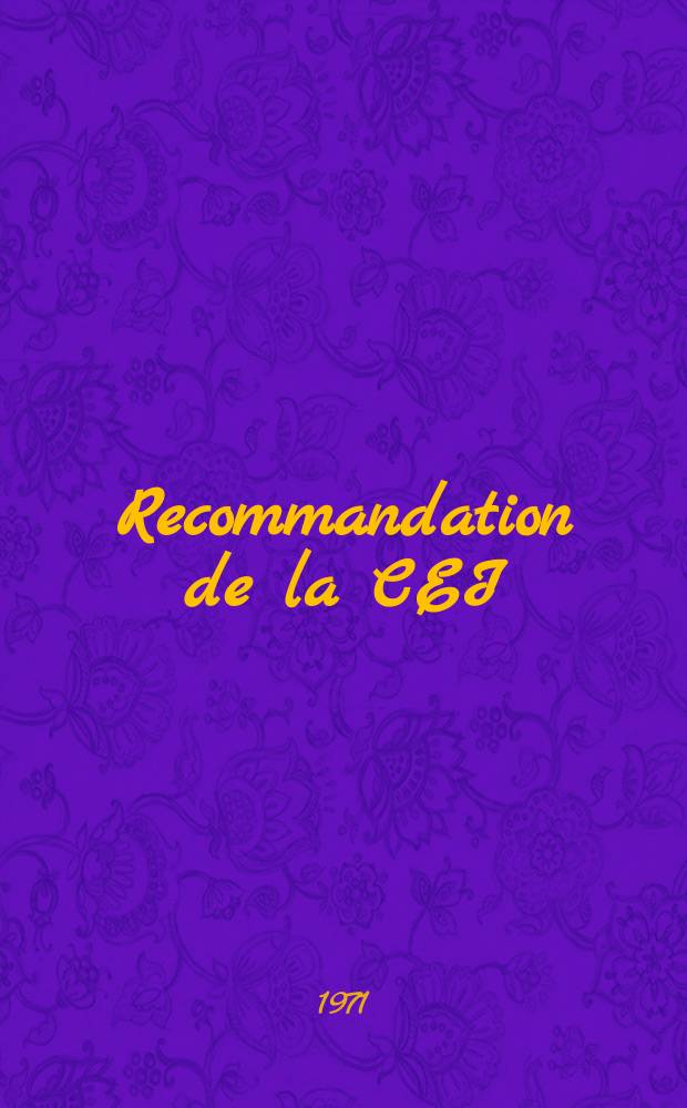 Recommandation de la CEI : Publication. 292–1A : Premier complément à la Publication 292 (1969)