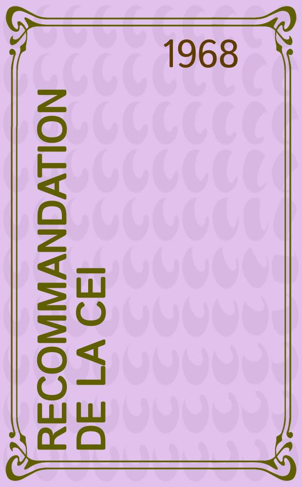 Recommandation de la CEI : Publication : Tensions d' alimentation pour appareils nucléaires à transistors