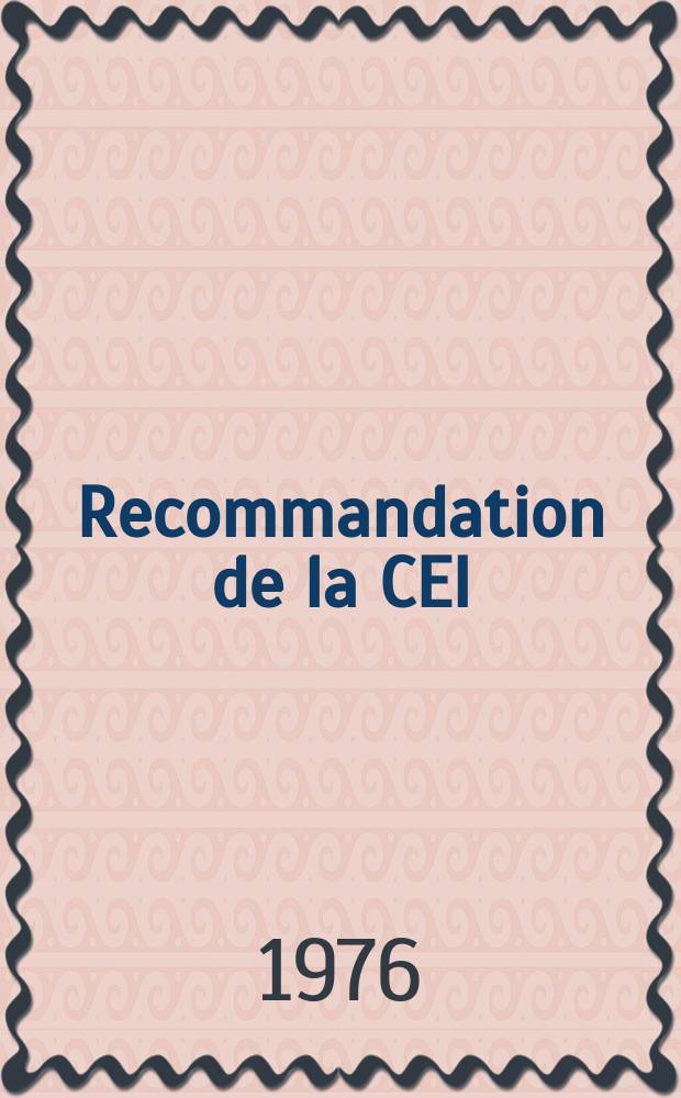 Recommandation de la CEI : Publication. 235&ndash;2E : Mesure des caract&eacute;ristiques &eacute;lectriques des tubes pour hyperfr&eacute;quences