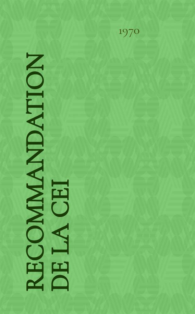 Recommandation de la CEI : Publication : Sécurité des appareils électrodomestiques et analogues