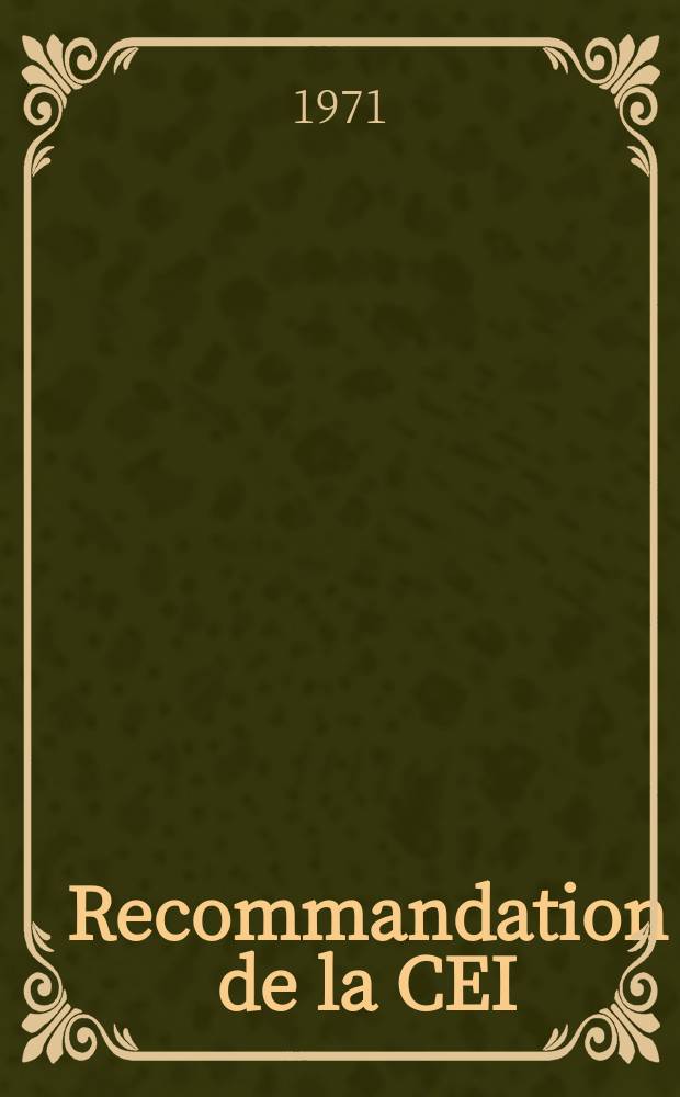 Recommandation de la CEI : Publication : Sécurité des appareils électrodomestiques et analogues