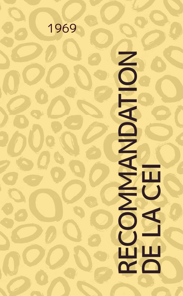 Recommandation de la CEI : Publication : Blindages de tubes électroniques