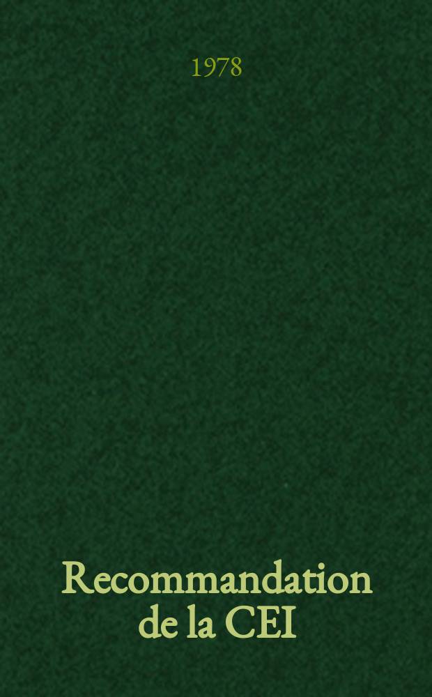 Recommandation de la CEI : Publication : Règles de sécurité pour les appareils de mesure électroniques