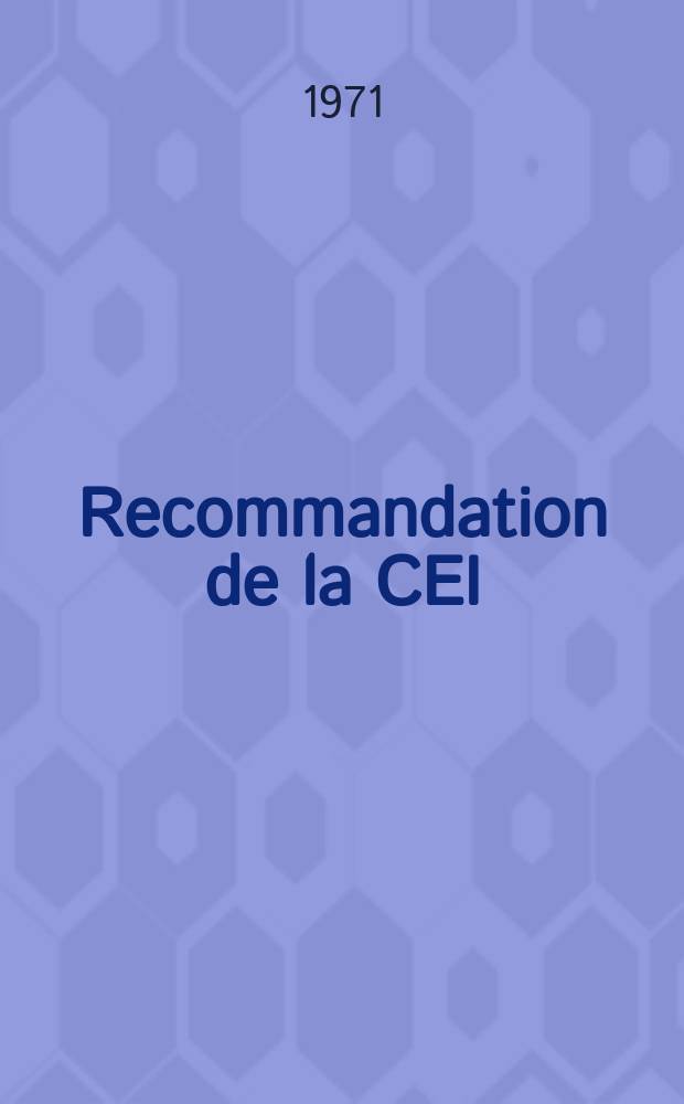 Recommandation de la CEI : Publication : Circuits - bouchons