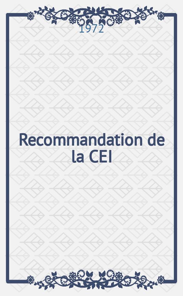 Recommandation de la CEI : Publication : (Complément 1)