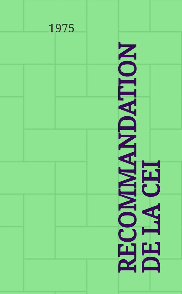 Recommandation de la CEI : Publication : Guide pour l'acquisition ...