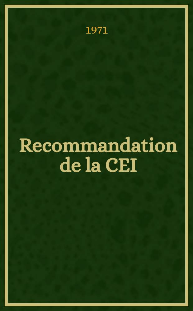 Recommandation de la CEI : Publication : Sécurité des appareils électrodomestiques et analogues
