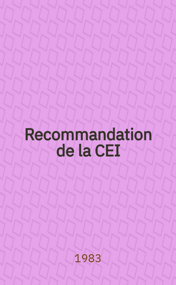 Recommandation de la CEI : Publication : Essais des isolateurs en matière céramique ou en verre destines aux lignes aériennes de tension nominale supérieure à 1000 V