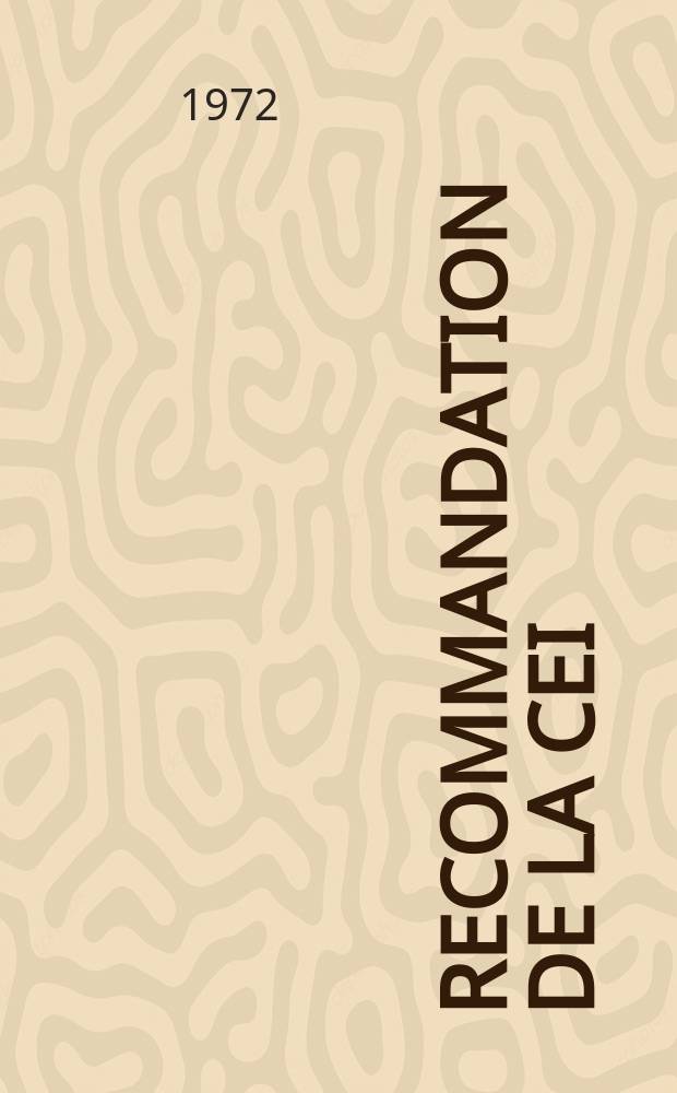 Recommandation de la CEI : Publication : Tissus vernis à usages électriques