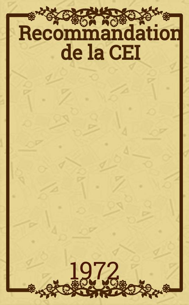 Recommandation de la CEI : Publication : Générateurs de signaux à fréquences acoustiques