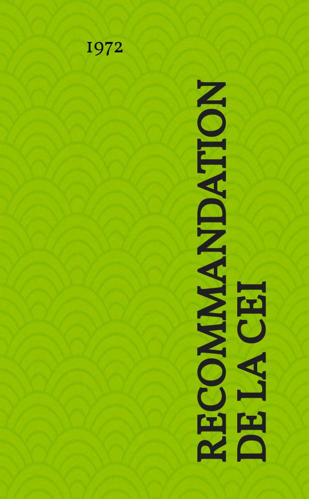 Recommandation de la CEI : Publication : Interrupteurs à basse tension dans l'air, sectionneurs à basse tension dans l'air, interrupteurs- sectionneurs à basse tension ...