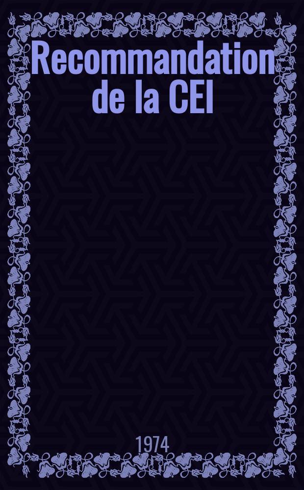 Recommandation de la CEI : Publication : Contacteurs haute tension à courant alternatif