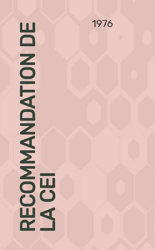 Recommandation de la CEI : Publication : Méthodes de mesure applicables au matériel de radiocommunication utilisé dans les services mobiles