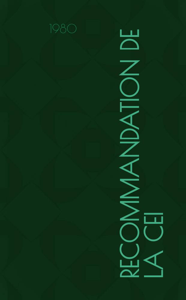 Recommandation de la CEI : Publication. 512&ndash;2A : Composants &eacute;lectrom&eacute;caniques pour &eacute;quipements &eacute;lectroniques