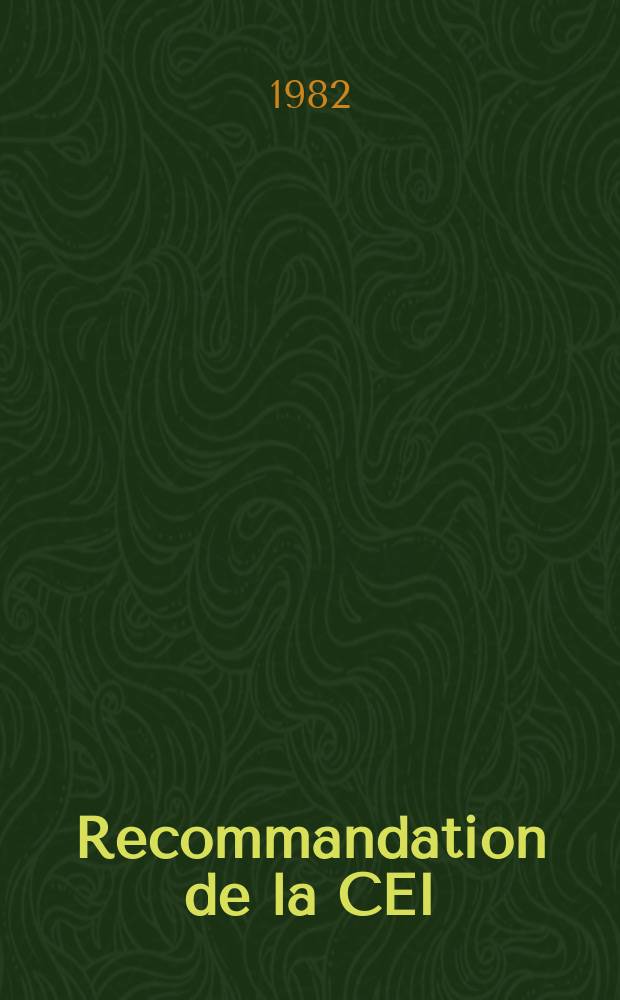 Recommandation de la CEI : Publication : S&eacute;curit&eacute; dans les installations &eacute;lectrothermiques