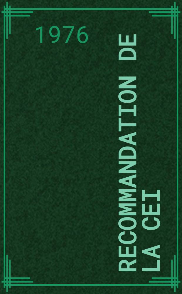 Recommandation de la CEI : Publication : Filtration inh&eacute;rente d'une gaine &eacute;quip&eacute;e