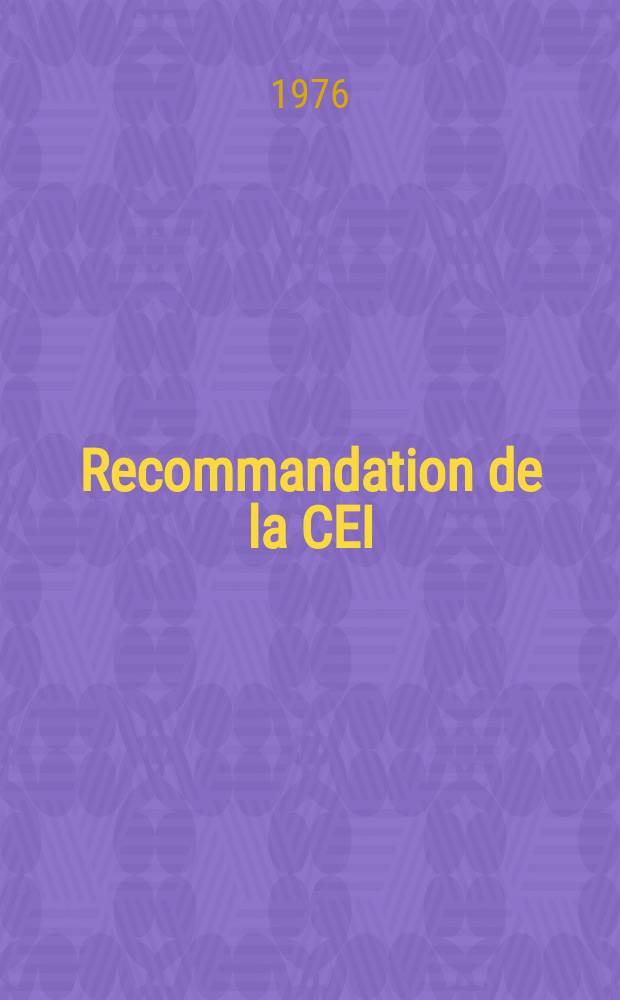 Recommandation de la CEI : Publication : Expression de qualités des oscillographes à échantillonnage