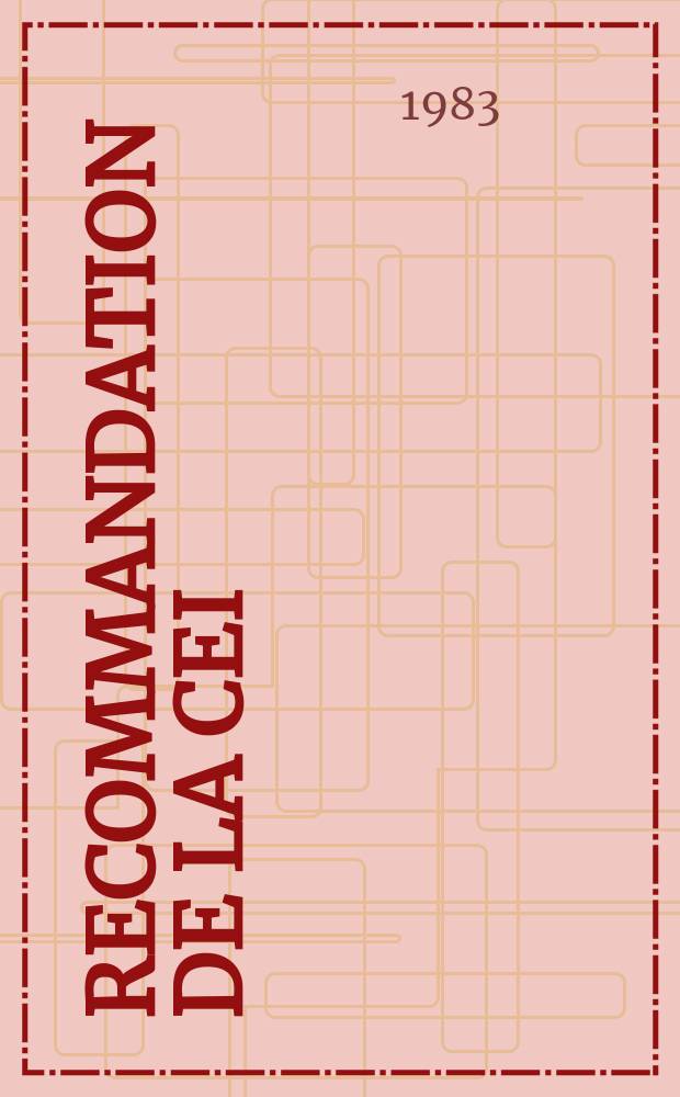 Recommandation de la CEI : Publication. 574&ndash;14 : Equipements et syst&egrave;mes audio visuels, magn&eacute;toscopiques et de t&eacute;l&eacute;vision