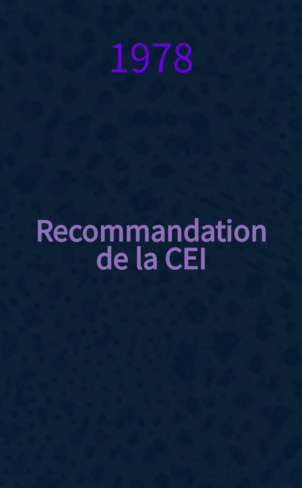 Recommandation de la CEI : Publication : Générateurs de signaux en micro-ondes