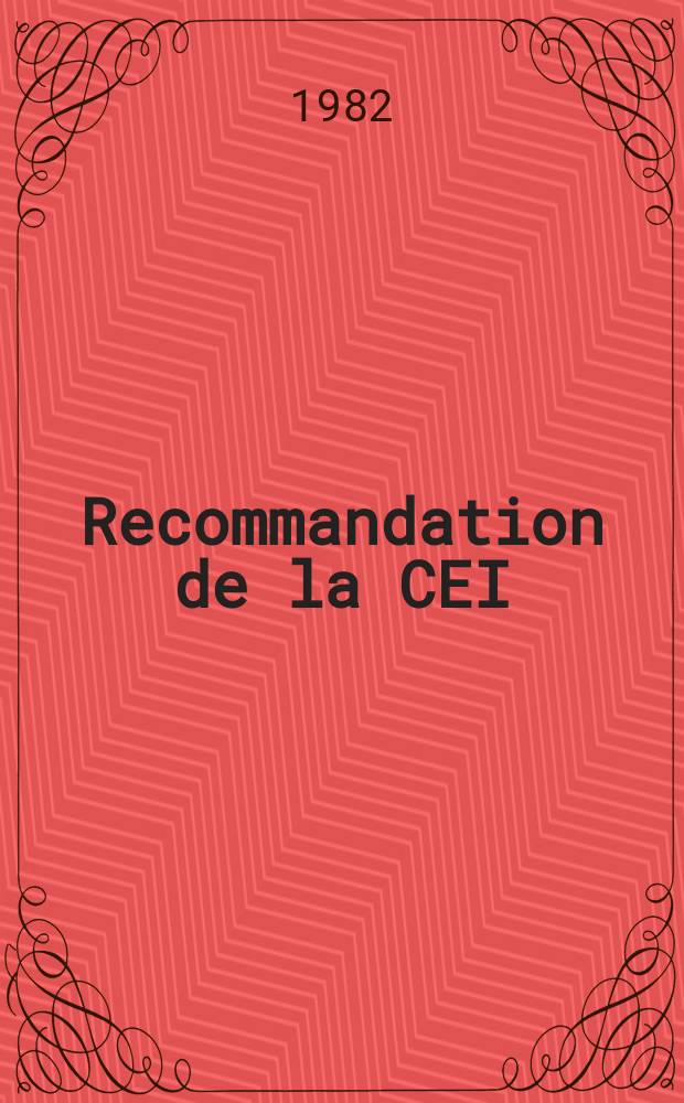 Recommandation de la CEI : Publication. 598–2–7 : Luminaires