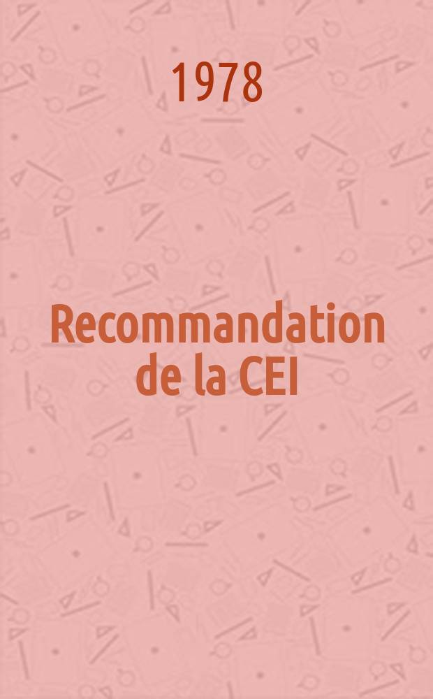 Recommandation de la CEI : Publication : Terminologie pour appareils a micro-ondes