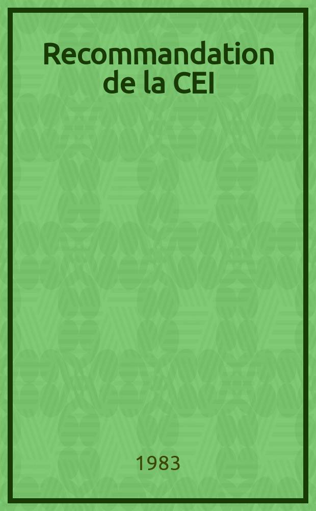 Recommandation de la CEI : Publication : Symboles graphiques pour schémas