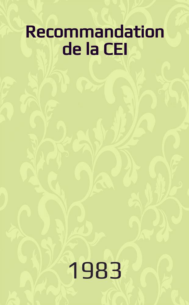 Recommandation de la CEI : Publication : Symboles graphiques pour schémas