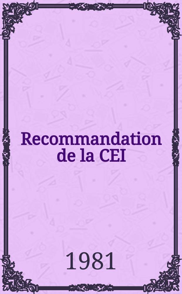 Recommandation de la CEI : Publication. 621–2A : Installations électriques pour chantiers extérieurs soumis à des conditions sévères (y compris mines à ciel ouvert et carrières)