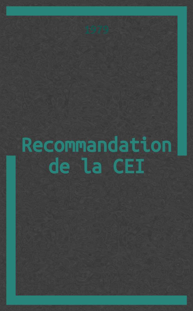 Recommandation de la CEI : Publication : Essais m&eacute;caniques des pyl&ocirc;nes de lignes a&eacute;riennes