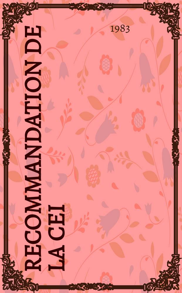Recommandation de la CEI : Publication. 685–2–4 : Appareils de connexion (jonction et/ou dérivation) pour installations électriques fixes, domestiques et similaires