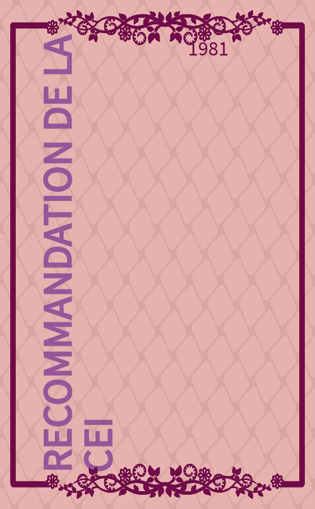 Recommandation de la CEI : Publication : Câbles pour basses fréquences à isolation polyoléfine et gaine polyoléfine à barrière d'étanchéité