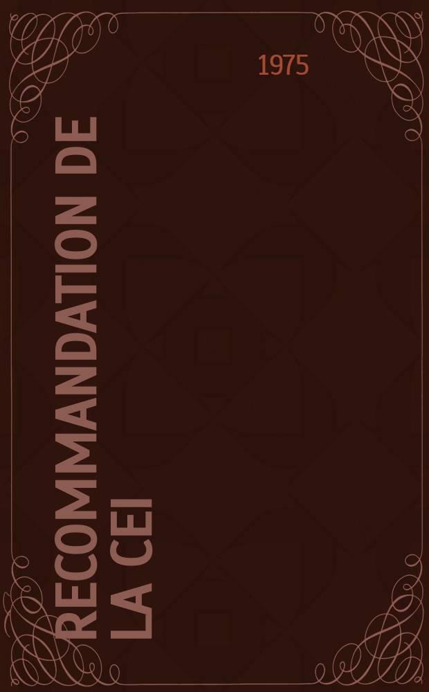 Recommandation de la CEI : Publication : Guide pour l'évaluation et l' identification des systèmes d' isolation du matériel électrique