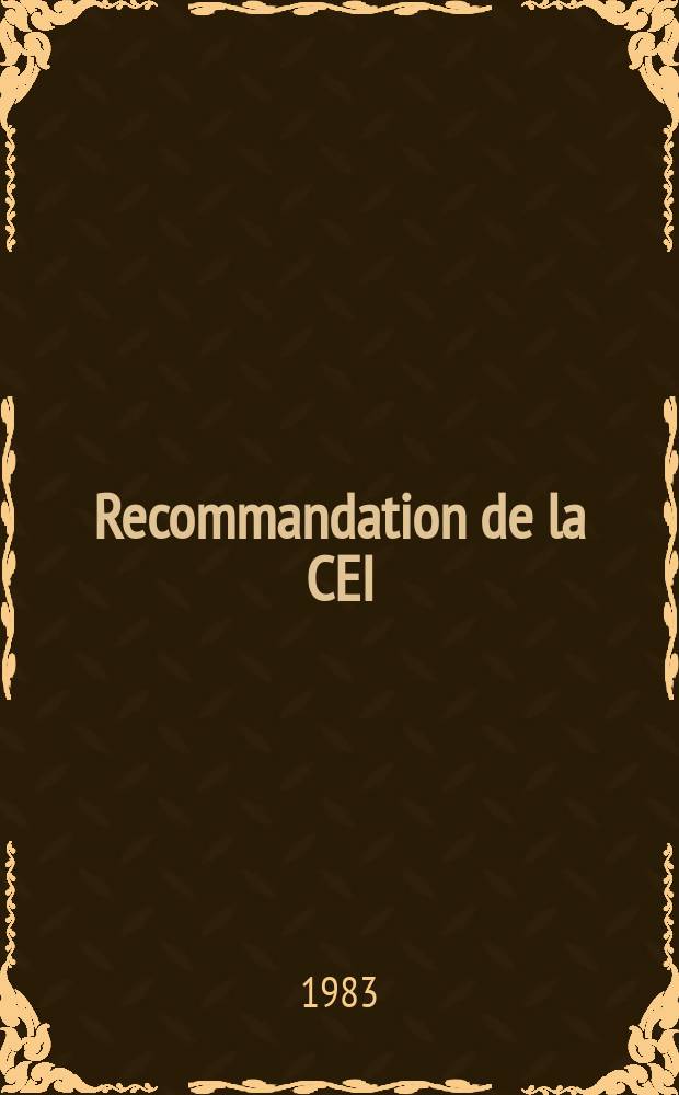 Recommandation de la CEI : Publication : Equipements de surveillance en continu de la radioactivité dans les effluents gazeux